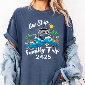 Aw Ship! It’s A Family Trip 2025 Family Matching Cruise Trip Png, Making Memories Together Png,Cruise Family 2025 Vacation, Instant Download