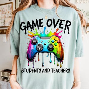 Back to School Game Over Students and Teachers Controller png, school png, school life png, School vibes png, sublimate designs download