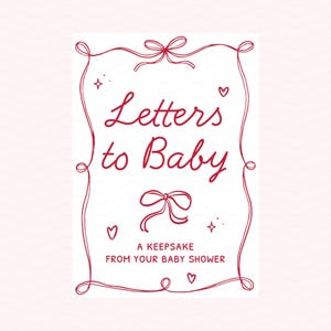 May include: A white rectangular keepsake book cover with red script that reads "Letters to Baby." The cover is framed with a red decorative border of bows, hearts, and stars. The text "A Keepsake From Your Baby Shower" is below the title.
