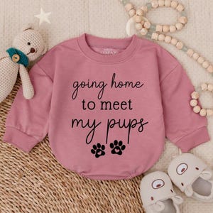 Going Home to Meet My Pups Baby Bodysuit, Bubble Romper,New Best Friend Gift, Funny Newborn Baby Clothes,Baby Announcement,Cute Baby Outfit