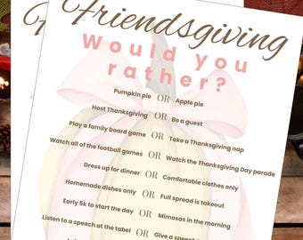 May include: Two printed Friendsgiving game sheets with a pumpkin and bow graphic. The text reads "Friendsgiving Would you rather?" with various Thanksgiving-themed choices. The background includes autumn leaves, pumpkins, and a candle.
