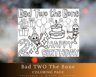 Bad Two the Bone Second Birthday Party: Skeleton 2nd Birthday Coloring Page (PDF Download)