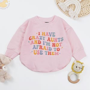 I Have A Crazy Aunt And I&#39;m Not Afraid to Use Them Baby Romper, Auntie&#39;s Bestie Bodysuit, Aunt Baby Gift, Coming Home Outfit, Newborn Romper