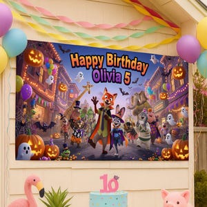 May include: A rectangular birthday banner featuring Zootopia characters in Halloween costumes on a city street. The text reads Happy Birthday Olivia 5. The scene includes pumpkins, ghosts, bats, and colorful streamers against a blue background.