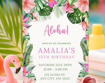 May include: A rectangular birthday invitation card featuring a tropical border of pink hibiscus flowers and green palm leaves. The text reads: Aloha! JOIN US TO CELEBRATE AMALIA'S 15TH BIRTHDAY SATURDAY JULY 29TH 12:00 - 3:00 PM 123 ALOHA ST, ANY CITY, HW 21122 RSVP TO MIA- 123456789