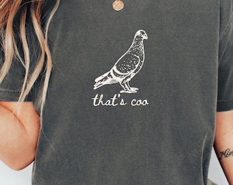 Pigeon Vintage That's Coo Funny Unisex Gift Comfort Colors T-Shirt Crewneck, City Life Birding Punny Tee Sweatshirt