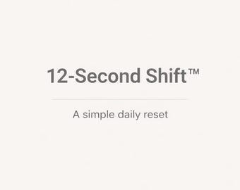 12-Second Shift™: korte begeleide rust-reset-audio voor stress en overweldiging (gesproken stem)