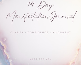 Digital Manifestation Journal With Content Written For You | 14-Day Custom Affirmations, Action Steps & Visualizations for Your Goals