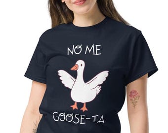 Funny Spanish Pun Shirt: "No Me Goose-ta" Bilingual Humor Tee