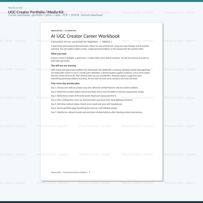 Może przedstawiać: Biały dokument zatytułowany AI UGC Creator Career Workbook zawierający siedmiodniowy plan ćwiczeń dla początkujących. Tekst opisuje kroki tworzenia film&oacute;w z prezentacją produkt&oacute;w, w tym planowanie, filmowanie, montaż i kontakt z markami.
