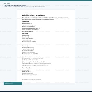 Może przedstawiać: Biały dokument zatytułowany Editable delivery worksheets zawierający sekcje Creative intake, Shot planner, Delivery record, Delivery quality checklist oraz Approval record. Tekst zawiera pola w nawiasach kwadratowych.