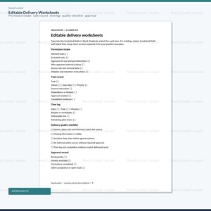 Puede incluir: Un documento blanco titulado Editable delivery worksheets que presenta secciones para Permission intake, Task record, Time log, Delivery quality checklist y Approval record. El texto incluye campos entre corchetes para datos.