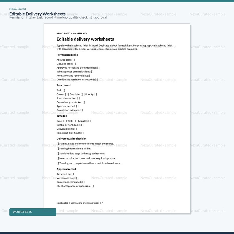 Puede incluir: Un documento blanco titulado Editable delivery worksheets que presenta secciones para Permission intake, Task record, Time log, Delivery quality checklist y Approval record. El texto incluye campos entre corchetes para datos.