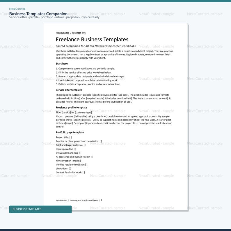 May include: A white document titled Freelance Business Templates by NexaCurated. The page contains instructions and fillable sections for service offers, freelance profiles, and portfolio pages, designed to assist with client project scoping.