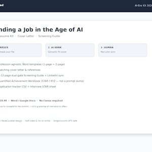 K&ouml;nnte beinhalten: Ein digitales Dokument mit dem Titel Finding a Job in the Age of AI, ein ATS-Lebenslauf-Kit mit Anschreiben und Auswahlleitfaden. Es enth&auml;lt drei Schritte: 1 PARSER, 2 AI RANK und 3 HUMAN sowie eine Liste von Vorlagen, Arbeitsb&uuml;chern und Trackern.