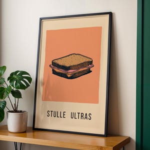 Lustiges Küchen Poster | Stulle Ultras Print | Retro WG Deko | Illustration Sandwich | Brotzeit Kunstdruck | Witziges Einzugsgeschenk