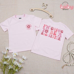 Personalized I&#39;m Going To Be A Big Sister Toddler Tee, Sister Announcement, Pregnancy Announcement, Big Sis Toddler, Sister Flowers T-Shirt