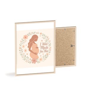 Boho Schwangerschaftsposter - "I Was Made For This" - Wandbild für Babybauch, Geschenk für Schwangere- Doula & Hebamme Geschenk