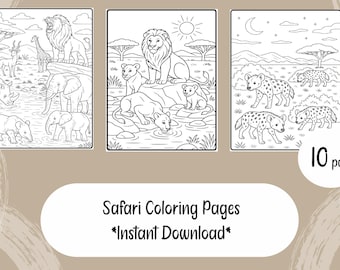 May include: Safari coloring pages with line drawings of African animals, including lions, elephants, and giraffes. The image shows three sample pages and the text "10 pages" in a white circle. Below, the text reads "Safari Coloring Pages *Instant Download*".
