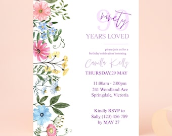 Peut inclure: Une invitation florale avec le texte "Ninety Years Loved" en script violet. L'invitation comprend les détails d'une célébration d'anniversaire en l'honneur de Camilla Kelly, avec une date, une heure et un lieu. Bordure florale avec des fleurs roses, bleues et jaunes.