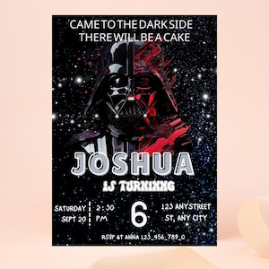 May include: Black and red Star Wars-themed birthday invitation. Features Darth Vader's helmet, the text "Came to the Dark Side There Will Be A Cake," and details for Joshua's 6th birthday party.