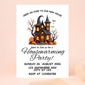 May include: A white invitation card with a spooky haunted house illustration, pumpkins, and bats. Text reads "Creep on over to our new house" and "Housewarming Party!" with date, address, and RSVP information.