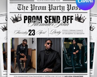 May include: A black and white flyer titled "The Prom Party Post" with the text "PROM SEND OFF" and "Alexander John". The flyer includes images of three people and event details. The event is on Thursday, April 23rd.