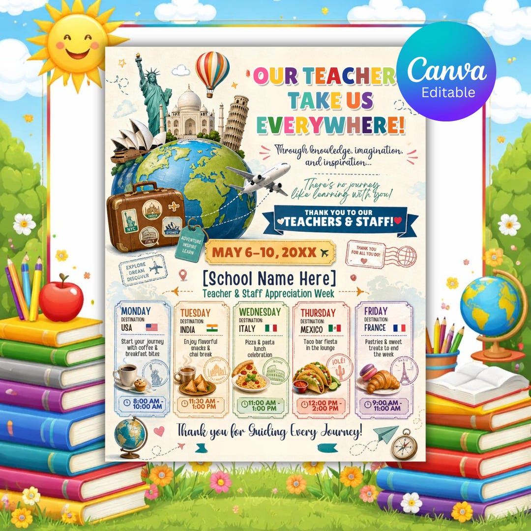 Editable Teacher Appreciation Week Itinerary Flyer, World Travel Theme ...