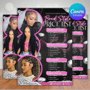 May include: A price list for various braid styles, featuring images of women with different braided hairstyles. The design includes a black background with pink accents, glitter, and the text "Braid Style PRICE LIST". The Canva logo is visible.