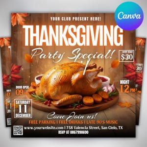 May include: Thanksgiving party flyer featuring a roasted turkey, side dishes, and text. The flyer includes the text "Thanksgiving Party Special!" and event details such as the date, time, and location. The flyer has a wooden background with autumn leaves.