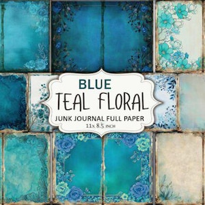 Teal Floral Junk Journal Pages: Vintage Printable Scrapbook Paper (Digital Download)
