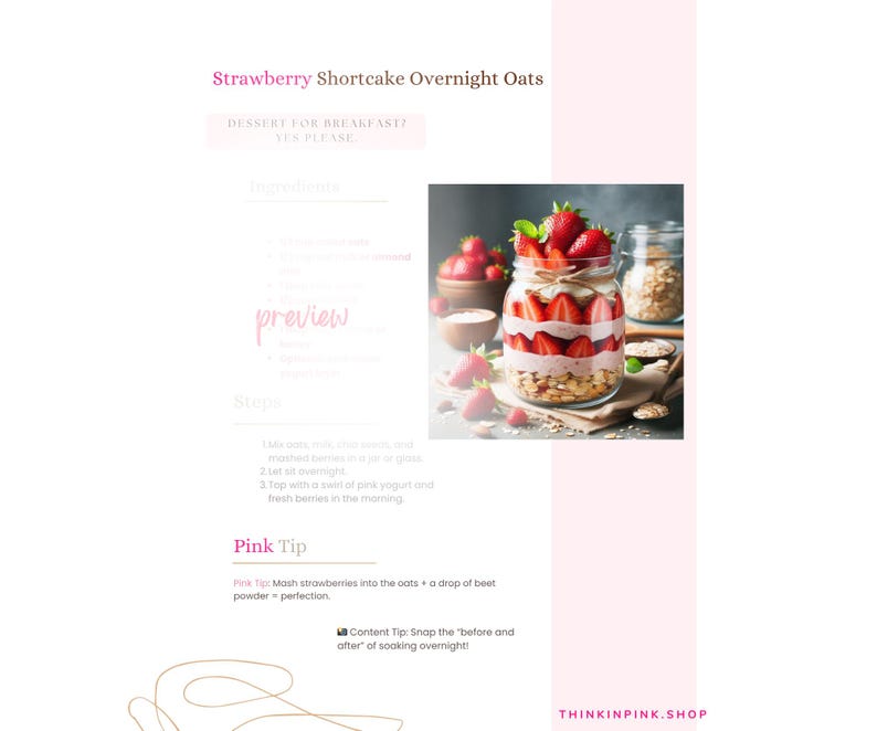 K&ouml;nnte beinhalten: Ein Rezept f&uuml;r Strawberry Shortcake Overnight Oats. Das Bild zeigt ein geschichtetes Dessert in einem Glas mit Hafer, Erdbeeren und Sahne. Der Text enth&auml;lt den Titel, die Zutaten und die Schritte. Die Website THINKINPINK.SHOP ist ebenfalls sichtbar.