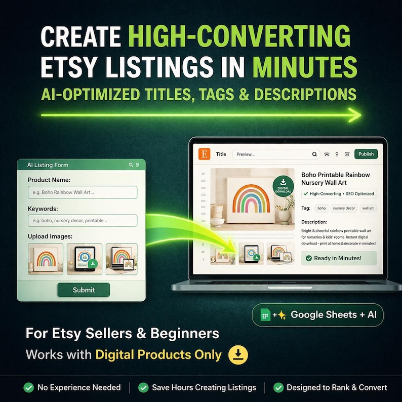 May include: A laptop displays an Etsy listing interface with a rainbow nursery wall art example. The image shows a form for product name, keywords, and image uploads. Text reads "Create High-Converting Etsy Listings in Minutes."