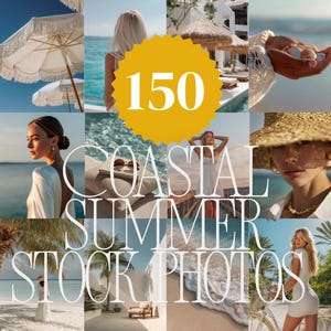 Può includere: Un collage di foto stock estive costiere. Le immagini presentano scene di spiaggia, modelle in abiti bianchi, cappelli di paglia e accessori. Un grande cerchio giallo con il numero 150 è al centro. Sono visibili anche le parole "Coastal Summer Stock Photos".