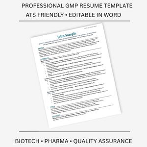 May include: A resume template with the text "PROFESSIONAL GMP RESUME TEMPLATE ATS FRIENDLY • EDITABLE IN WORD". The resume includes the name "John Sample" and sections for profile, experience, skills, and education. The bottom of the image reads "BIOTECH • PHARMA • QUALITY ASSURANCE".