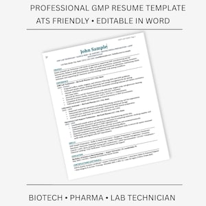 May include: A white resume template with the text "PROFESSIONAL GMP RESUME TEMPLATE" and "ATS FRIENDLY • EDITABLE IN WORD". The resume includes the name "John Sample" and sections for experience and education. Keywords: Biotech, Pharma, Lab Technician.