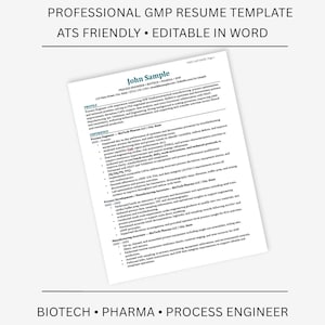 May include: A white resume template with the text "PROFESSIONAL GMP RESUME TEMPLATE" and "ATS FRIENDLY • EDITABLE IN WORD". The resume includes the name "John Sample" and the words "BIOTECH • PHARMA • PROCESS ENGINEER".
