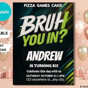 Bruh Birthday Invitation, Any Age, Any Theme Digital Template, Editable Party Invite, Instant Download, Printable Bday Card, Neon Graffiti
