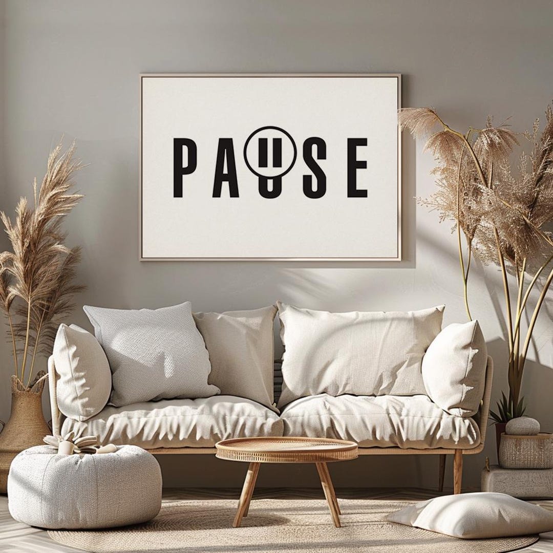 Pause In Wall Scandinavian Printable Wall Art – Motivational Quote in Minimal Drawn ...