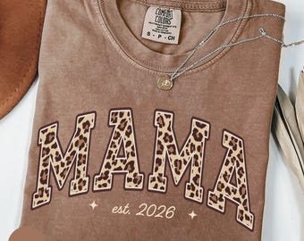 Comfort Colors® Leopard Mama Shirt, Mothers Day Gift, Cheetah Print Retro Est Year Mama Shirt, Pregnancy Annouement Shirt, Gift for Mom