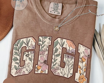 Comfort Colors® Gigi Shirt, Floral Grandma Tee, Mothers Day Gift, Shirt For Granny, Retro Gigi Tshirt, Cute Mom Shirt, Shirt for Women