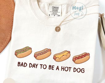 Comfort Colors® Bad Day To Be a Hot Dog Shirt, Funny Retro Hotdog 4th of July Shirt, Memorial Day Shirt, Labor Day T-Shirt