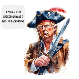 Donald Trump as a Pirate Captain | Digital Art | Funny Political Satire | PNG- Clipart Illustration | Digital Download | Transparent PNG
