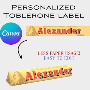 Puede incluir: Imagen de una etiqueta Toblerone personalizada. El diseño presenta una barra de chocolate amarilla y roja con el nombre "Alexander". La imagen incluye el texto "¡Menos uso de papel! Fácil de editar" y un logotipo de Canva.