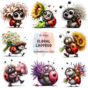 Peut inclure: Une collection d'illustrations numériques représentant des coccinelles aux grands yeux et aux points noirs, tenant chacune diverses fleurs comme des tournesols, des marguerites et de la lavande. Le texte central indique 30 PNGs FLORAL LADYBUG (COMMERCIAL USE).
