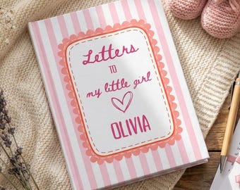 Letters to My Daughter Journal Personalized Name, Baby Keepsake Memory Book, Baby Girl Shower Gift, Dear Daughter Hardcover Lined Notebook