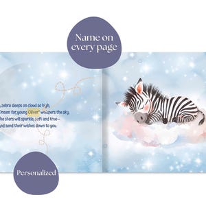 May include: A children's book spread featuring a sleeping zebra on a cloud, surrounded by a starry sky. The text reads "Name on every page" and "Personalized". The illustration has soft colors.