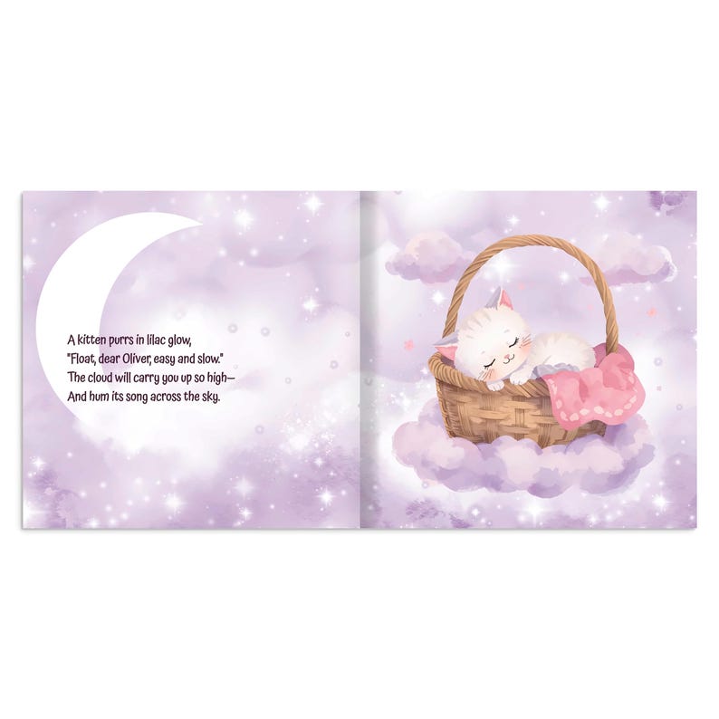 May include: An open book illustration with a sleeping white kitten in a wicker basket atop a cloud. The basket has a pink blanket. The background is a soft purple with a crescent moon and text: "A kitten purrs in lilac glow, Float, dear Oliver, easy and slow."