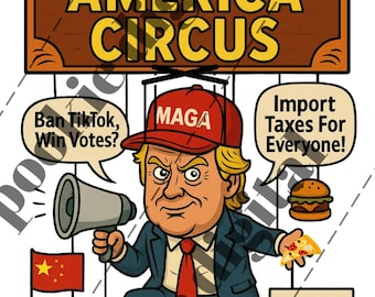 Political Satire SVG: Trump Puppet Circus - Ban TikTok Meme (Digital Download for T-Shirt & Poster