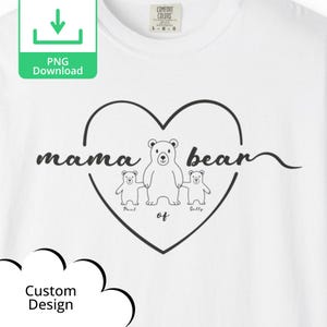 Camiseta personalizada PNG para mãe orgulhosa, designs de camisetas clipart de mamãe urso para impressão em camisas, design de camiseta personalizada para mãe, presente de tendência para mãe